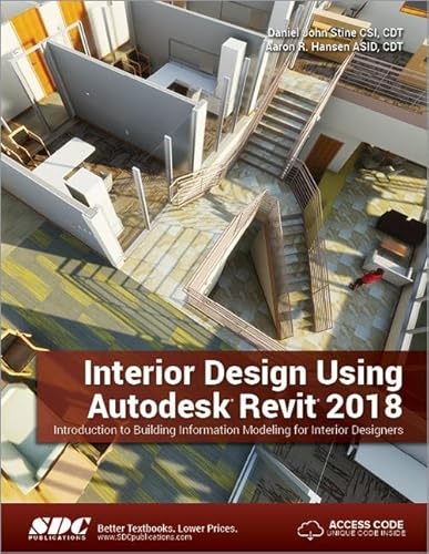 Beispielbild fr Interior Design Using Autodesk Revit 2018 zum Verkauf von BooksRun