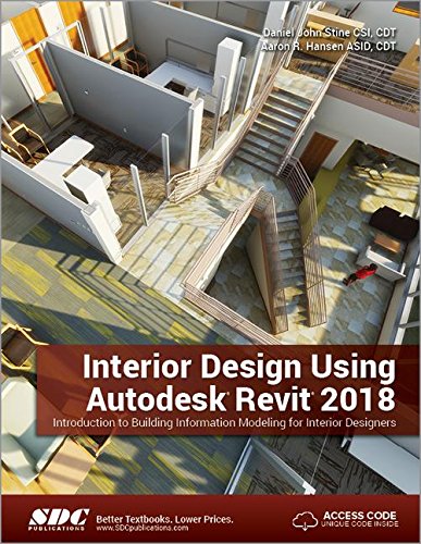 Imagen de archivo de Interior Design Using Autodesk Revit 2018 a la venta por Goodwill Books