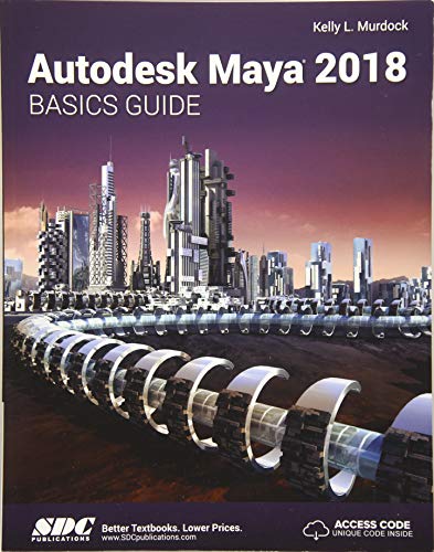 Beispielbild fr Autodesk Maya 2018 Basics Guide zum Verkauf von Better World Books