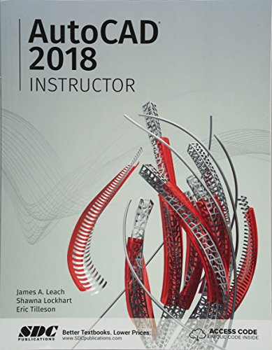 9781630571153: AutoCAD 2018 Instructor