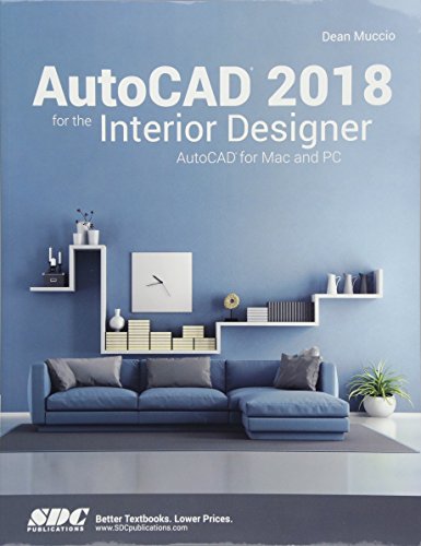 Stock image for AutoCAD 2018 for the Interior Designer for sale by KuleliBooks