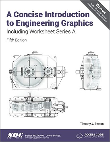 Beispielbild fr A Concise Introduction to Engineering Graphics (5th Ed.) including Worksheet Series A zum Verkauf von BooksRun