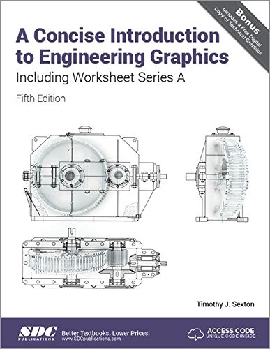 9781630571290: A Concise Introduction to Engineering Graphics (5th Ed.) including Worksheet Series A