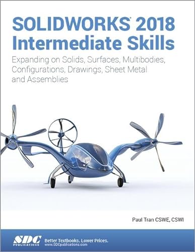 Stock image for Solidworks 2018 Intermediate Skills for sale by ThriftBooks-Dallas