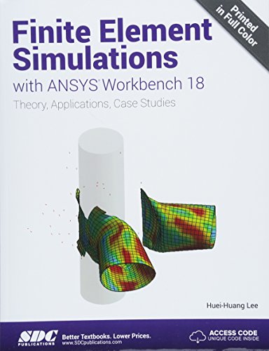 Imagen de archivo de Finite Element Simulations with ANSYS Workbench 18 a la venta por SecondSale