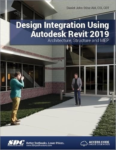 9781630571795: Design Integration Using Autodesk Revit 2019