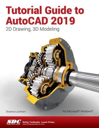 Beispielbild fr Tutorial Guide to AutoCAD 2019 zum Verkauf von Better World Books