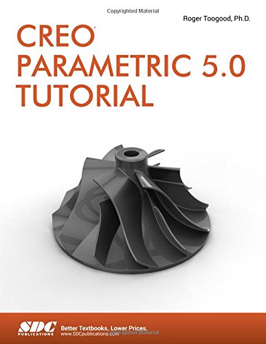 Beispielbild fr Creo Parametric 5.0 Tutorial zum Verkauf von BooksRun