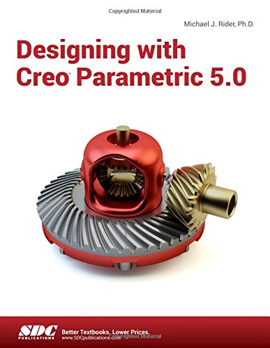 Stock image for Designing with Creo Parametric 5.0 for sale by BooksRun
