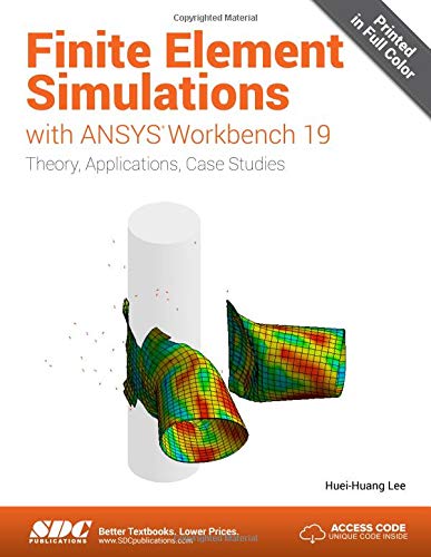 Imagen de archivo de Finite Element Simulations with ANSYS Workbench 19 a la venta por HPB-Diamond