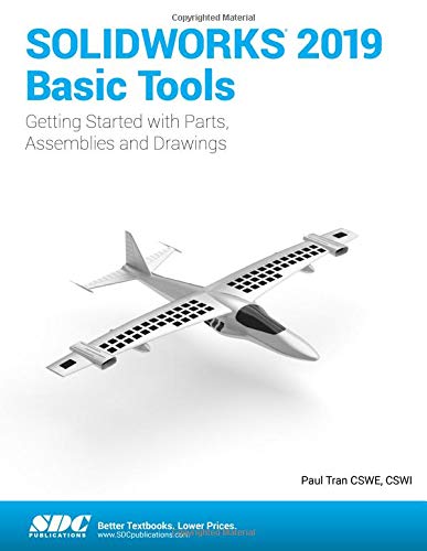 Stock image for SOLIDWORKS 2019 Basic Tools for sale by SecondSale