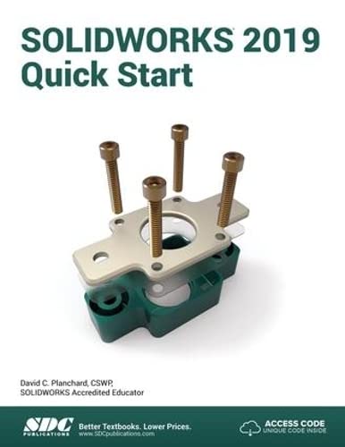 Stock image for SOLIDWORKS 2019 Quick Start for sale by -OnTimeBooks-