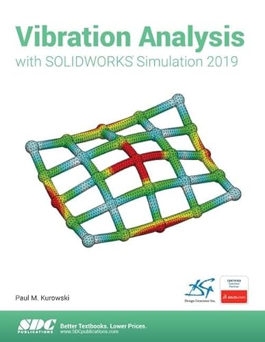 Immagine dell'editore per Vibration Analysis With Solidworks Simulation 2019 venduto da Books Puddle