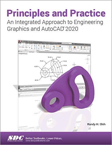 Imagen de archivo de Principles and Practice An Integrated Approach to Engineering Graphics and AutoCAD 2020 (Paperback) a la venta por Grand Eagle Retail