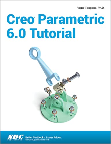 Beispielbild fr Creo Parametric 6.0 Tutorial zum Verkauf von BooksRun