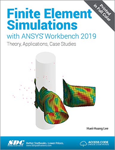 Imagen de archivo de Finite Element Simulations with ANSYS Workbench 2019 a la venta por Goodwill of Colorado