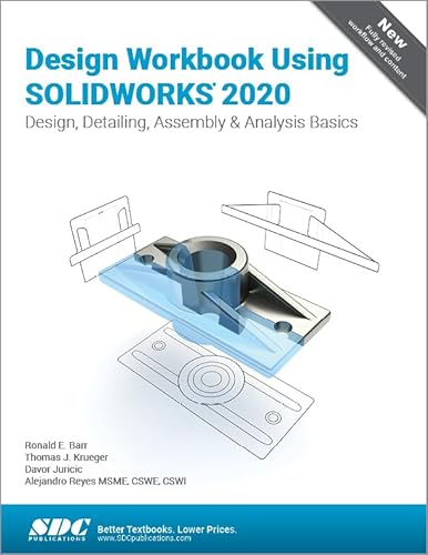 Beispielbild fr Design Workbook Using SOLIDWORKS 2020 zum Verkauf von Chiron Media