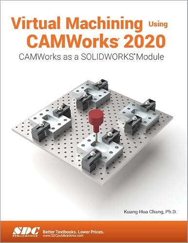 Beispielbild fr Virtual Machining Using CAMWorks 2020 zum Verkauf von PBShop.store UK