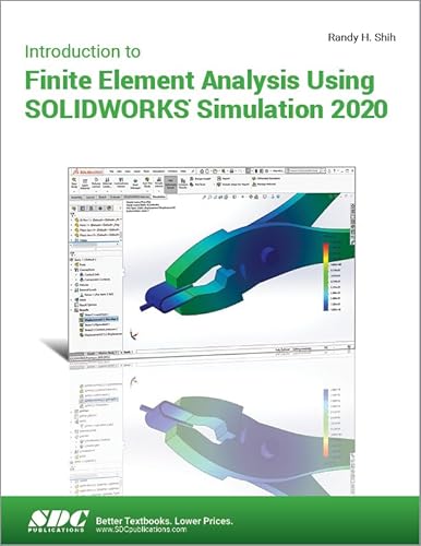 Stock image for Introduction to Finite Element Analysis Using SOLIDWORKS Simulation 2020 for sale by Textbooks_Source