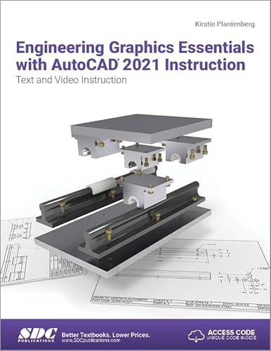 9781630573508: Engineering Graphics Essentials with AutoCAD 2021 Instruction