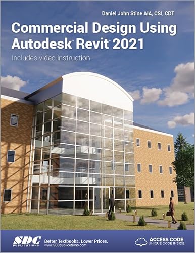 9781630573515: Commercial Design Using Autodesk Revit 2021