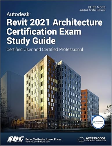 Beispielbild fr Autodesk Revit 2021 Architecture Certification Exam Study Guide zum Verkauf von Blackwell's