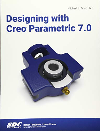 Beispielbild fr Designing with Creo Parametric 7. 0 zum Verkauf von Better World Books