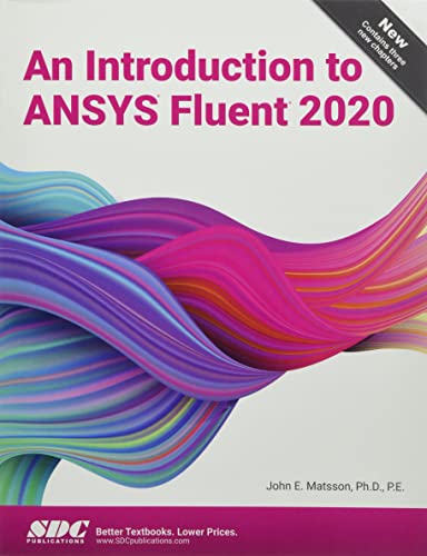 Beispielbild fr An Introduction to ANSYS Fluent 2020 zum Verkauf von BooksRun