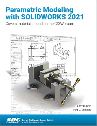 9781630574048: Parametric Modeling with SOLIDWORKS 2021