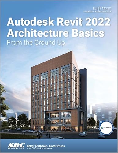 Beispielbild fr Autodesk Revit 2022 Architecture Basics zum Verkauf von Better World Books