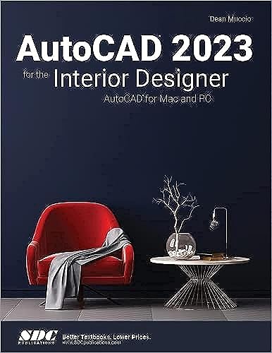 Stock image for AutoCAD 2023 for the Interior Designer: AutoCAD for Mac and PC for sale by Greenway