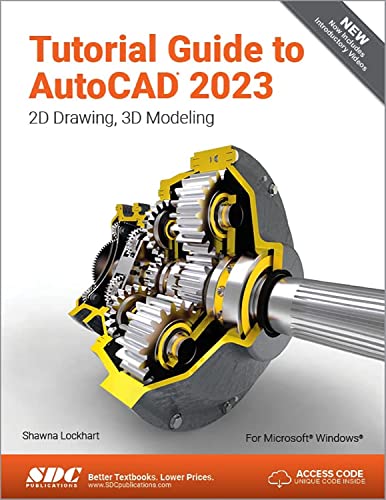Beispielbild fr Tutorial Guide to AutoCAD 2023: 2D Drawing, 3D Modeling zum Verkauf von Monster Bookshop