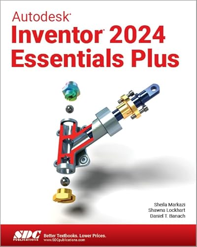 Imagen de archivo de Autodesk Inventor 2024 Essentials Plus a la venta por Blackwell's