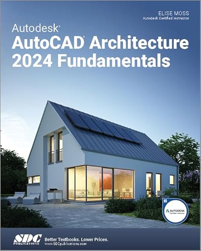 Beispielbild fr Autodesk AutoCAD Architecture 2024 Fundamentals zum Verkauf von Monster Bookshop
