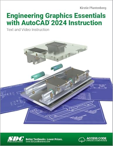 Beispielbild fr Engineering Graphics Essentials with AutoCAD 2024 Instruction: Text and Video Instruction zum Verkauf von Front Cover Books