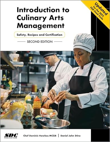 Stock image for Introduction to Culinary Arts Management : Safety, Recipes and Certification for sale by GreatBookPrices