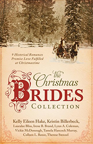 Beispielbild fr The Christmas Brides Collection: 9 Historical Romances Promise Love Fulfilled at Christmastime zum Verkauf von ZBK Books