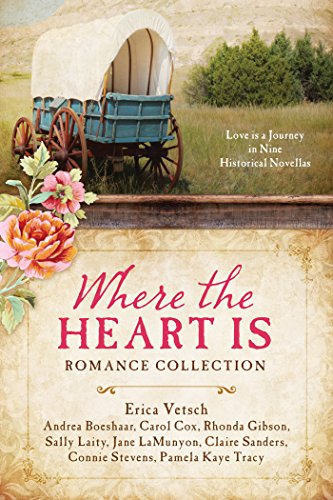 9781630581718: Where the Heart Is Romance Collection: Love Is a Journey in Nine Historical Novellas