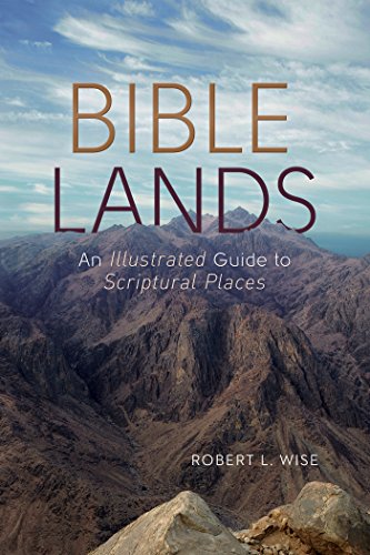 Stock image for Bible Lands: An Illustrated Guide to Scriptural Places (Illustrated Bible Handbook Series) for sale by SecondSale