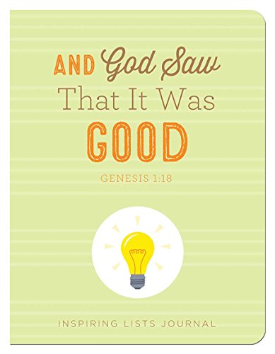 Stock image for And God Saw That It Was Good (Genesis 1:18): Inspiring Lists Journal for sale by Book Outpost