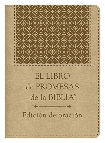 9781630588540: El libro de promesas de la Biblia / The Bible Promise Book: Edicion De Oracion / Prayer Edition