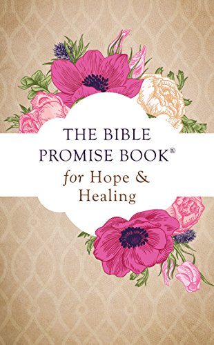 Imagen de archivo de The Bible Promise Book for Hope and Healing a la venta por SecondSale