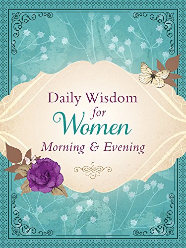 Imagen de archivo de Daily Wisdom for Women Morning & Evening a la venta por SecondSale