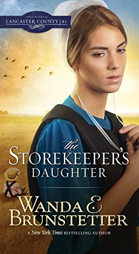 9781630588854: The Storekeeper's Daughter (Daughters of Lancaster County)