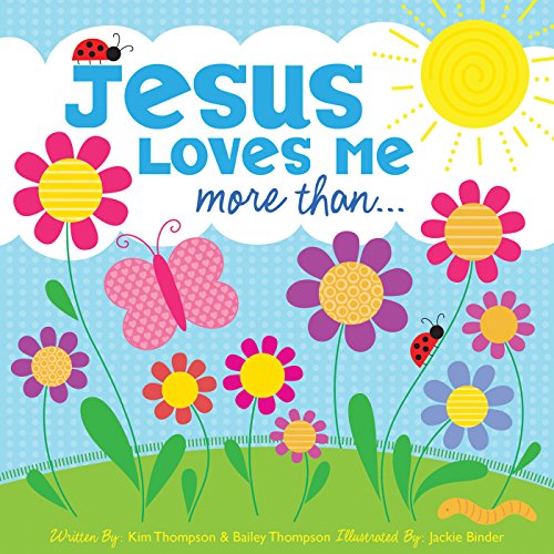 9781630588960: JESUS LOVES ME MORE THAN (Let's Share a Story)