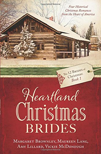 Beispielbild fr Heartland Christmas Brides (The 12 Brides of Christmas: Book 1) zum Verkauf von Gulf Coast Books