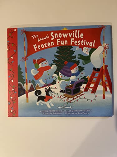 Beispielbild fr The Annual Snowville Frozen Fun Festival zum Verkauf von Gulf Coast Books