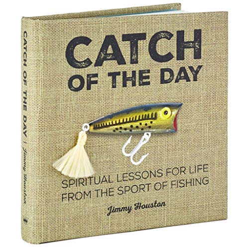 Beispielbild fr Catch of the Day: Spiritual Lessons for Life from the Sport of Fishing zum Verkauf von HPB-Emerald