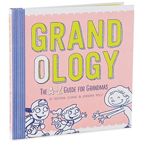 Beispielbild fr Grandology: The A-Z Guide for Grandmas zum Verkauf von Once Upon A Time Books