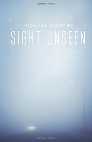 9781630632717: Sight Unseen